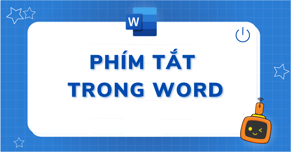 uu diem cac phim tat trong word congngheaz