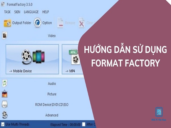 format factory dellfcvietnam 5