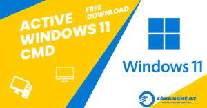 cach active win 11 congngheaz