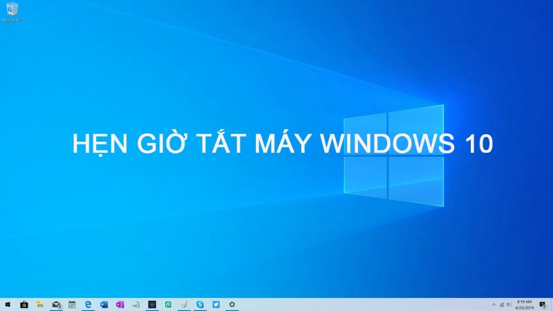 hen gio tat may win 10 congngheaz