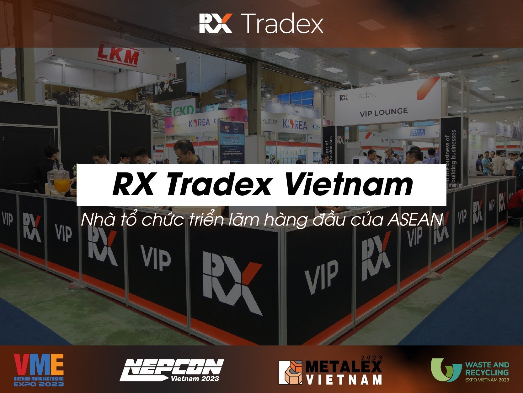 rx tradex vietnam nha to chuc trien lam congngheaz